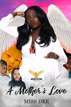 Paperback A Mother's Love Book