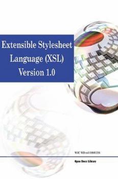 Paperback Extensible Stylesheet Language (XSL) Version 1.0 Book