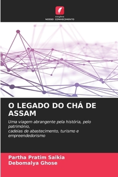 Paperback O Legado Do Chá de Assam [Portuguese] Book