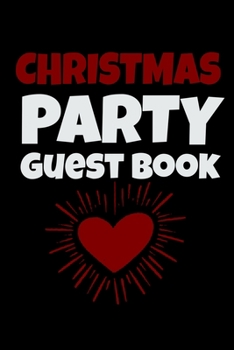 Paperback Christmas Party Guest Book: Awesome Guest Comments Book For Christmas Party Book