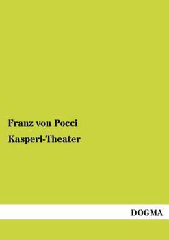 Kasperl-Theater - Book  of the Franz Pocci's Kasperl-Komödien