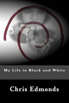 Paperback My Life in Black and White Book