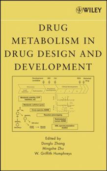 Hardcover Drug Metabolism in Drug Design and Development: Basic Concepts and Practice Book
