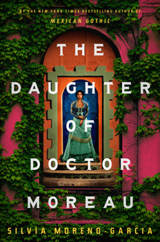 Cover for "The Daughter of Doctor Moreau"