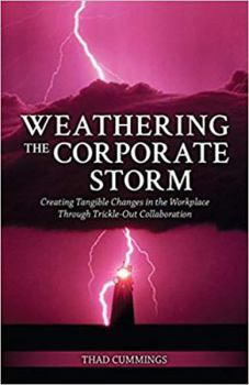 Perfect Paperback Weathering the Corporate Storm Book