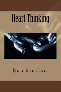 Paperback Heart Thinking: So, what do I do with my bran? Book