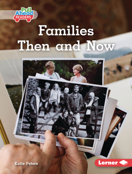 Families Then and Now