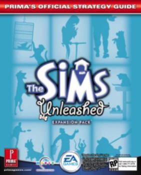 Paperback The Sims: Unleashed: Prima's Official Strategy Guide Book