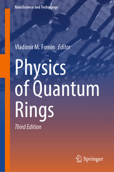 Hardcover Physics of Quantum Rings Book
