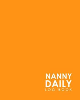 Nanny Daily Log Book