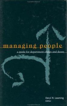 Hardcover Managing People: A Guide for Department Chairs and Deans Book