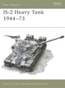 IS-2 Heavy Tank 1944-73 (New Vanguard) - Book #7 of the Osprey New Vanguard
