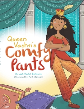 Hardcover Queen Vashti's Comfy Pants Book