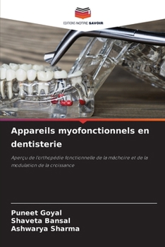 Appareils myofonctionnels en dentisterie (French Edition)