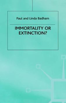 Hardcover Immortality or Extinction? Book