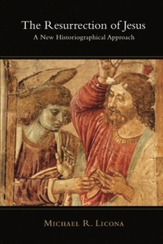 Paperback The Resurrection of Jesus: A New Historiographical Approach Book