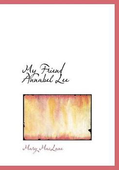 Hardcover My Friend Annabel Lee Book