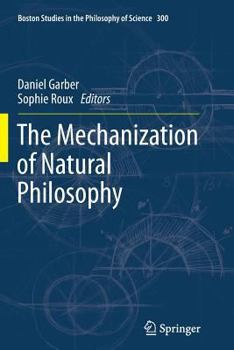 Paperback The Mechanization of Natural Philosophy Book
