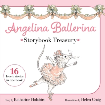 Hardcover Angelina Ballerina Storybook Treasury Book