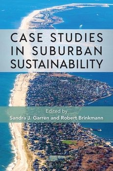 Hardcover Case Studies in Suburban Sustainability Book