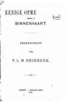Paperback Eenige opmerkingen omtrent de binnenvaart [Dutch] Book