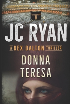 Donna Teresa - Book #8 of the Rex Dalton