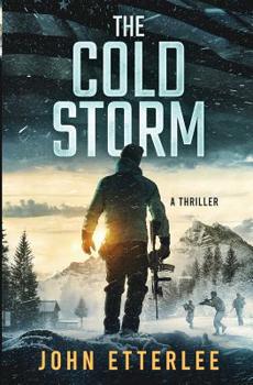 The Cold Storm - Book #1 of the O'Neil