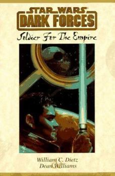 Hardcover Star Wars: Dark Forces, Soldier for the Empire Book