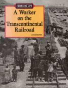 Hardcover A Worker on the Transcontinental Railroad Book