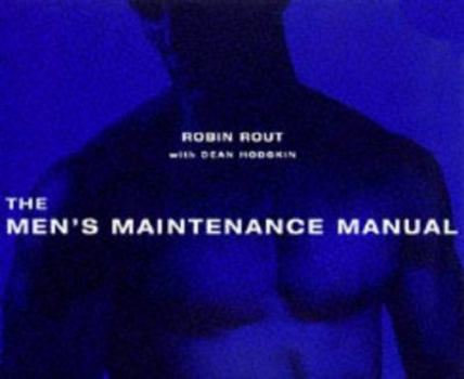 Paperback The Men's Maintenance Manual Book