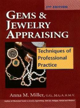 Hardcover Gems and Jewelry Appraising: Techniques of Professional Practice Book
