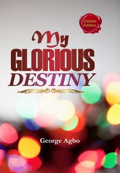 Paperback My Glorious Destiny Book