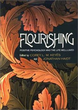 Hardcover Flourishing: Positive Psychology and the Life Well-Lived Book