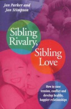 Paperback Sibling Rivalry, Sibling Love Book