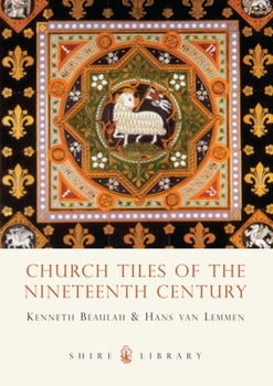 Paperback Church Tiles of the Nineteenth Century Book