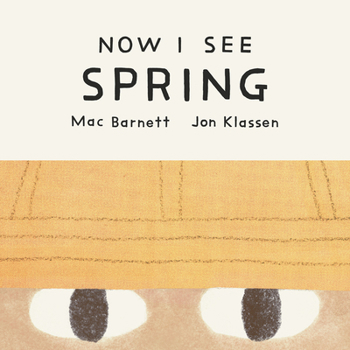 Board book Now I See Spring Book