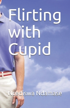 Paperback Flirting with Cupid Book