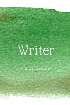 Paperback Writer Vision Board: Visualization Journal and Planner Undated Book