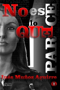 Paperback No es lo que parece [Spanish] Book