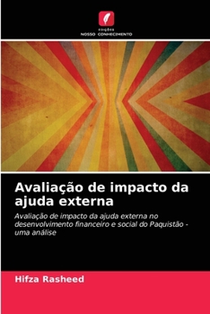 Paperback Avaliação de impacto da ajuda externa [Portuguese] Book