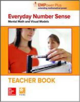 Paperback EMPower Math, Everyday Number Sense: Mental Math and Visual Models, Teacher Edition Book