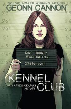 Kennel Club - Book #7 of the Underdogs