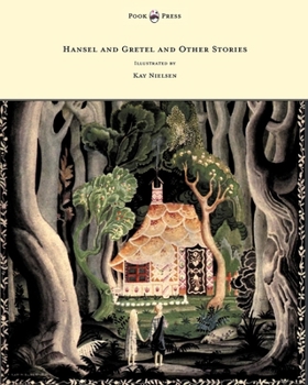 Hansel and Gretel and Other Stories