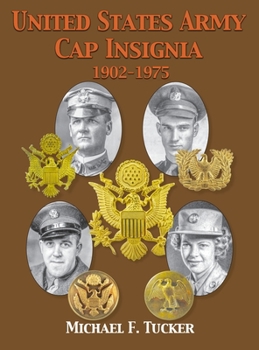 Hardcover United States Army Cap Insignia 1902-1975 Book