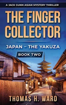Paperback The Finger Collector: Japan - The Yakuza Book