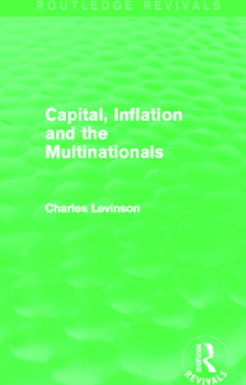 Paperback Capital Inflation and the Multinationals (Routledge Revivals) Book