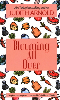 Blooming All Over (Mira) - Book #2 of the Bloom Saga