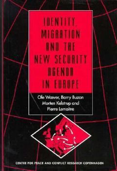 Paperback Identity, Migration and the New Security Agenda in Europe Book