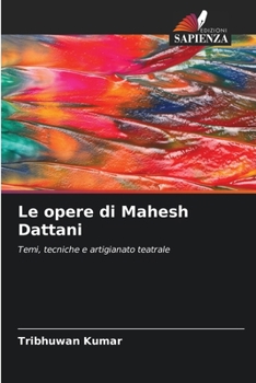 Paperback Le opere di Mahesh Dattani [Italian] Book