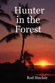 Paperback Hunter in the Forest Book
